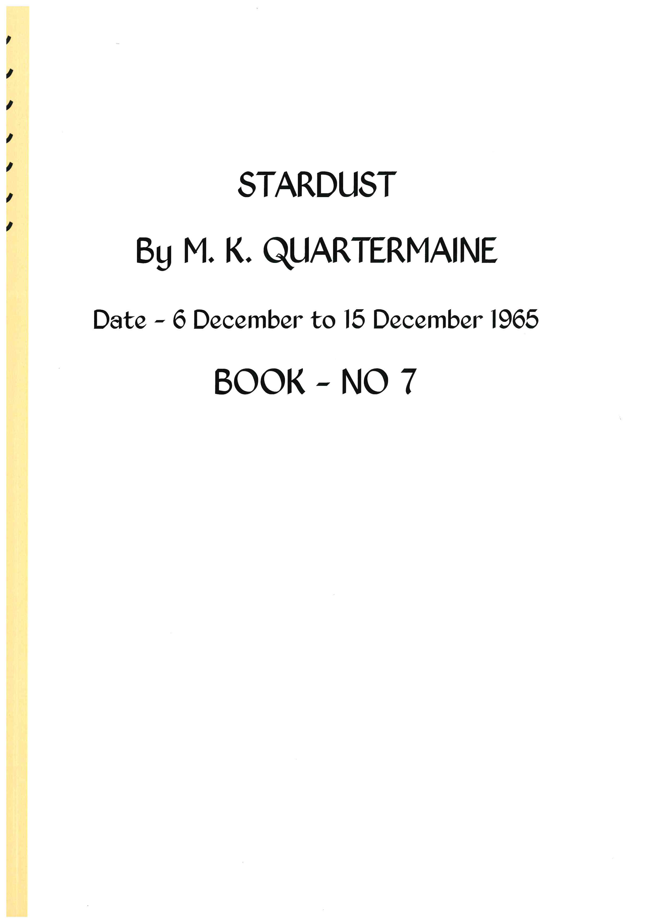 Quartermaine Diaries - Stardust. Meteorite hunting. Book 7